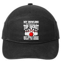 My Bowling Technique Is Secret Funny Bowling Bowler 7-Panel Snapback Hat