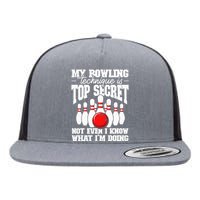 My Bowling Technique Is Secret Funny Bowling Bowler Flat Bill Trucker Hat