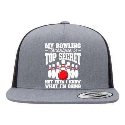 My Bowling Technique Is Secret Funny Bowling Bowler Flat Bill Trucker Hat