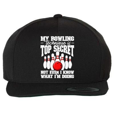 My Bowling Technique Is Secret Funny Bowling Bowler Wool Snapback Cap