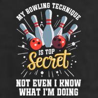 My Bowling Technique Is Top Secret Funny Bowling Bowler 7 Panel Mesh Trucker Snapback Hat