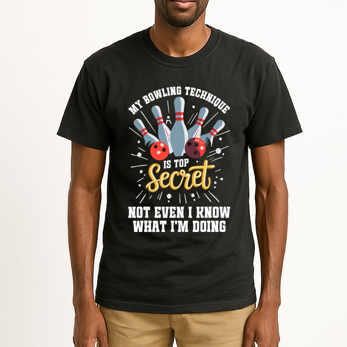 My Bowling Technique Is Top Secret Funny Bowling Bowler Tall T-Shirt