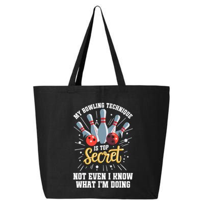 My Bowling Technique Is Top Secret Funny Bowling Bowler 25L Jumbo Tote