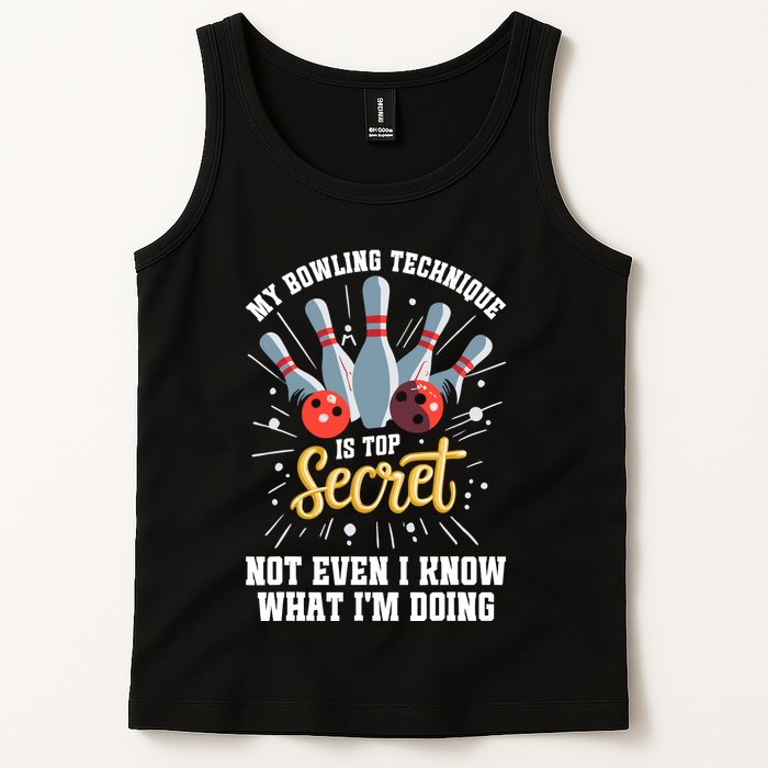 My Bowling Technique Is Top Secret Funny Bowling Bowler Tank Top