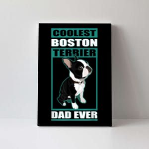 Men Boston Terrier Dad Dog Owner Boston Terrier Canvas