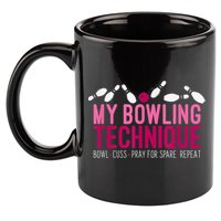 My Bowling Technique Funny Bowler 11oz C Handle Ceramic Mug