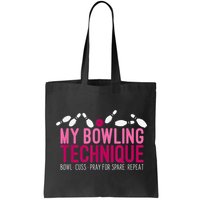 My Bowling Technique Funny Bowler Bag