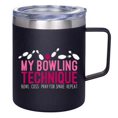 My Bowling Technique Funny Bowler 12oz Stainless Steel Coffee Mug