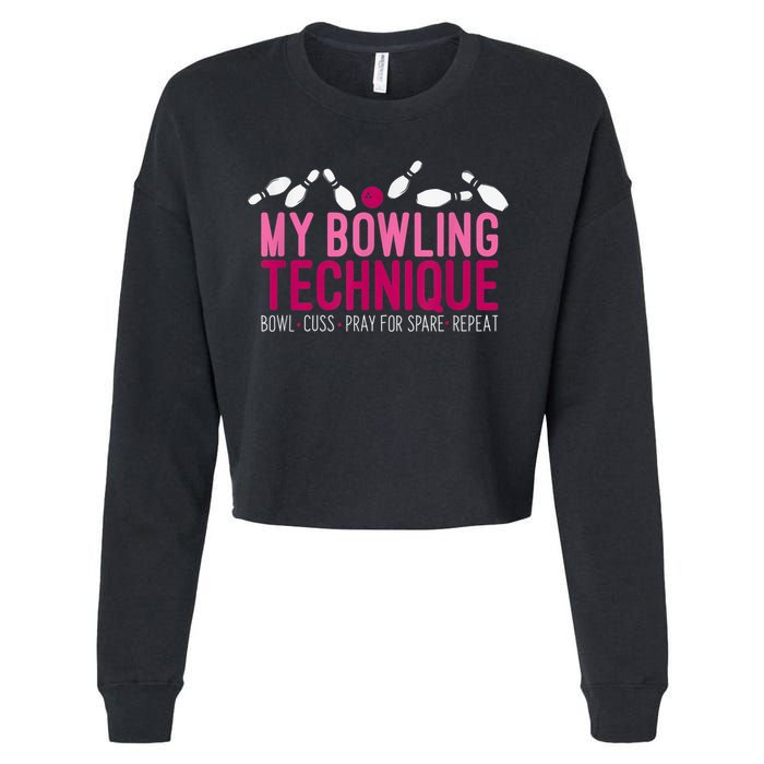 My Bowling Technique Funny Bowler Cropped Pullover Crew