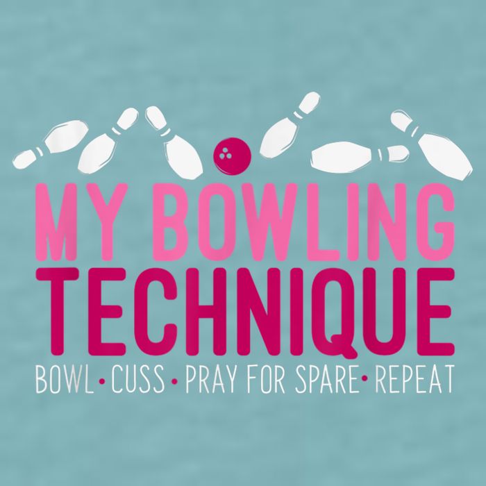 My Bowling Technique Funny Bowler Sueded Cloud Jersey T-Shirt