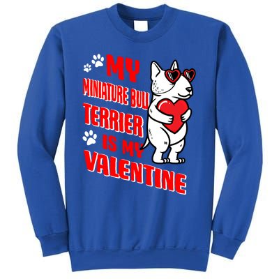 Miniature Bull Terrier Valentines Day Dog Love Mini Bull Gift Sweatshirt