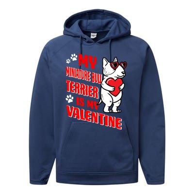 Miniature Bull Terrier Valentines Day Dog Love Mini Bull Gift Performance Fleece Hoodie