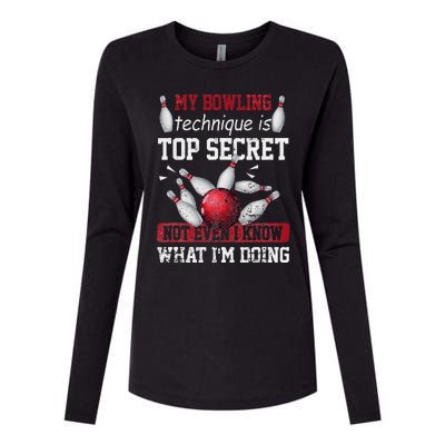 My Bowling Technique Is Top Secret Funny Bowling Bowler Womens Cotton Relaxed Long Sleeve T-Shirt