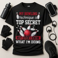 My Bowling Technique Is Top Secret Funny Bowling Bowler Performance Shirt