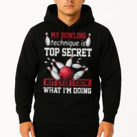My Bowling Technique Is Top Secret Funny Bowling Bowler Hoodie