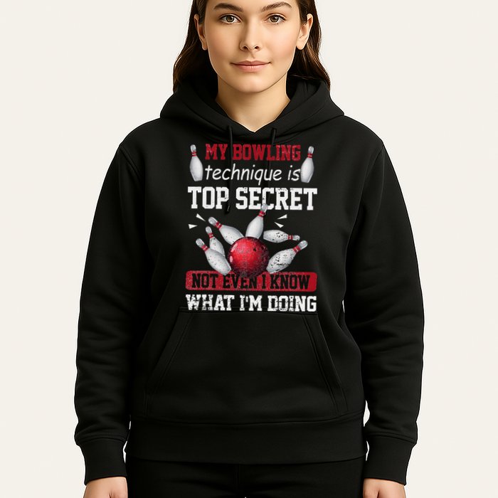 My Bowling Technique Is Top Secret Funny Bowling Bowler Hoodie