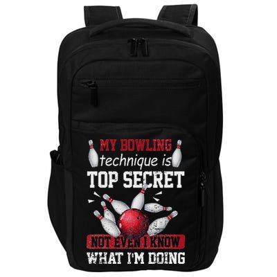 My Bowling Technique Is Top Secret Funny Bowling Bowler Impact Tech Backpack