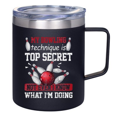 My Bowling Technique Is Top Secret Funny Bowling Bowler 12oz Stainless Steel Coffee Mug