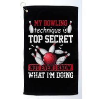 My Bowling Technique Is Top Secret Funny Bowling Bowler Golf Towel