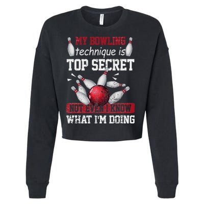 My Bowling Technique Is Top Secret Funny Bowling Bowler Cropped Pullover Crew
