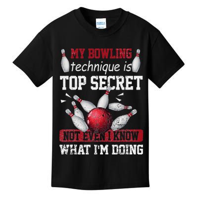 My Bowling Technique Is Top Secret Funny Bowling Bowler Kids T-Shirt