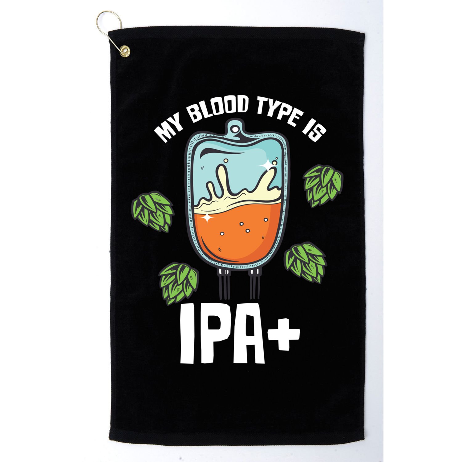 My Blood Type Is Ipa Funny Pale Ale Beer Lover Gift Golf Towel