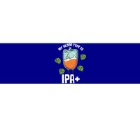 My Blood Type Is Ipa Funny Pale Ale Beer Lover Gift Bumper Sticker