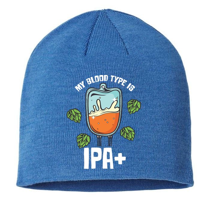 My Blood Type Is Ipa Funny Pale Ale Beer Lover Gift Sustainable Beanie