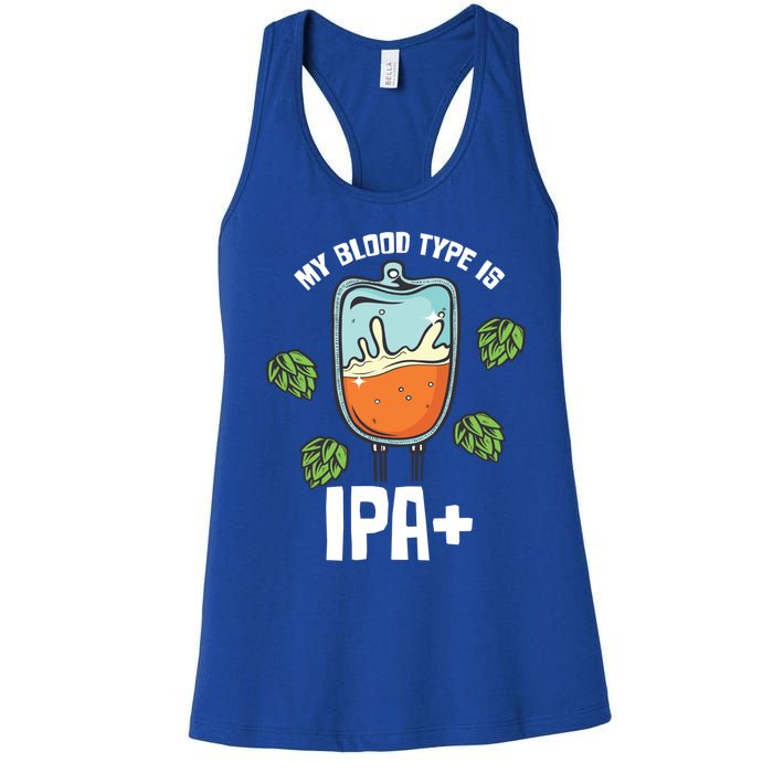 My Blood Type Is Ipa Funny Pale Ale Beer Lover Gift Women's Racerback Tank