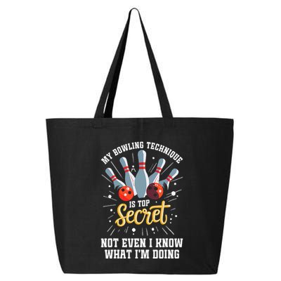 My Bowling Technique Is Top Secret Funny Bowling Bowler 25L Jumbo Tote