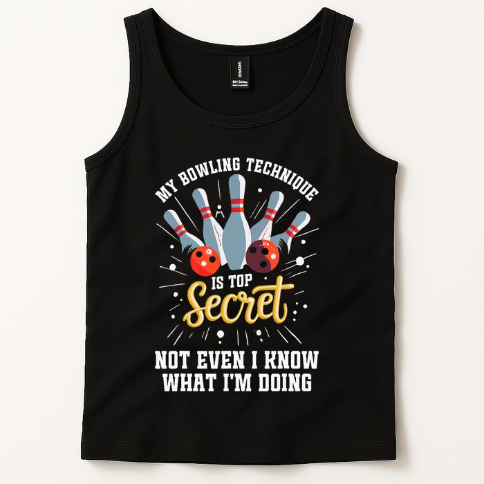 My Bowling Technique Is Top Secret Funny Bowling Bowler Tank Top