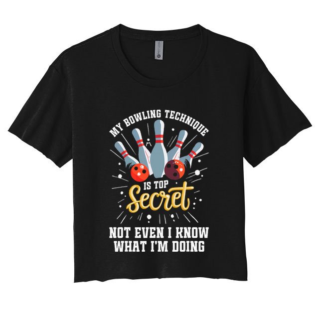 My Bowling Technique Is Top Secret Funny Bowling Bowler Crop Top