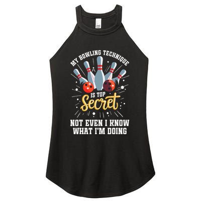 My Bowling Technique Is Top Secret Funny Bowling Bowler Women's Perfect Tri Rocker Tank