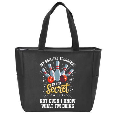 My Bowling Technique Is Top Secret Funny Bowling Bowler Zip Tote Bag