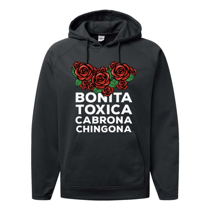 Mexicana Bonita Toxica Viva La Bonita Toxica Pero Chingona Performance Fleece Hoodie