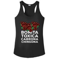 Mexicana Bonita Toxica Viva La Bonita Toxica Pero Chingona Ladies PosiCharge Competitor Racerback Tank