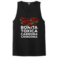 Mexicana Bonita Toxica Viva La Bonita Toxica Pero Chingona PosiCharge Competitor Tank