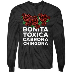 Mexicana Bonita Toxica Viva La Bonita Toxica Pero Chingona Tie-Dye Long Sleeve Shirt