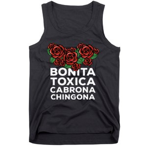 Mexicana Bonita Toxica Viva La Bonita Toxica Pero Chingona Tank Top