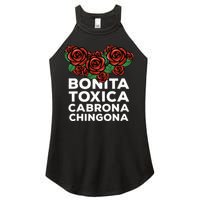 Mexicana Bonita Toxica Viva La Bonita Toxica Pero Chingona Women's Perfect Tri Rocker Tank