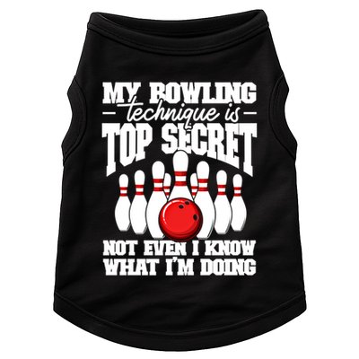 My Bowling Technique Is Top Secret Funny Bowling Bowler Cool Gift Doggie Tank