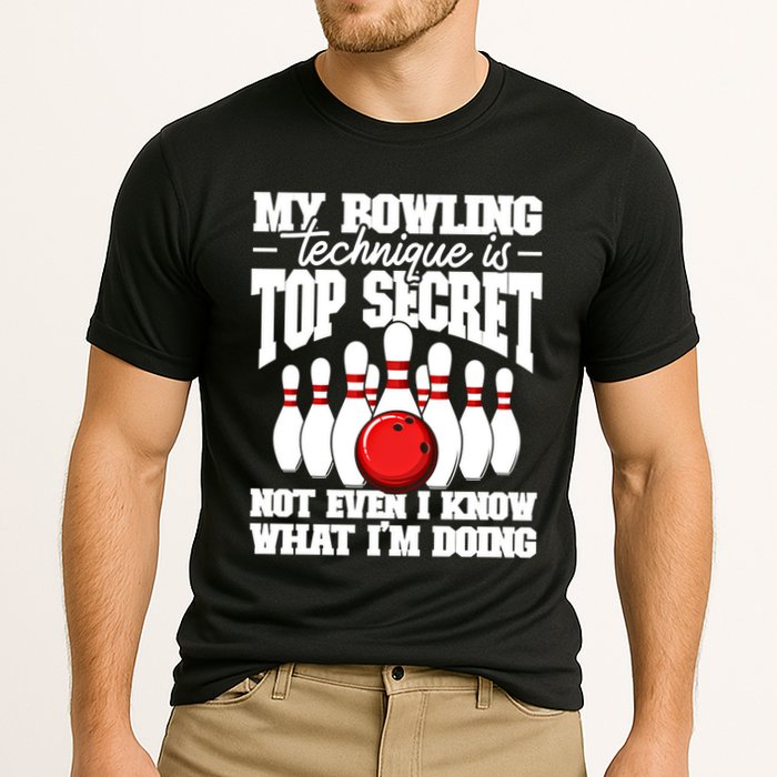 My Bowling Technique Is Top Secret Funny Bowling Bowler Cool Gift Cooling Performance Crew T-Shirt