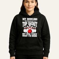 My Bowling Technique Is Top Secret Funny Bowling Bowler Cool Gift Hoodie