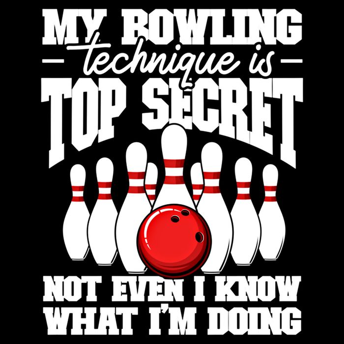 My Bowling Technique Is Top Secret Funny Bowling Bowler Cool Gift Impact Tech Backpack