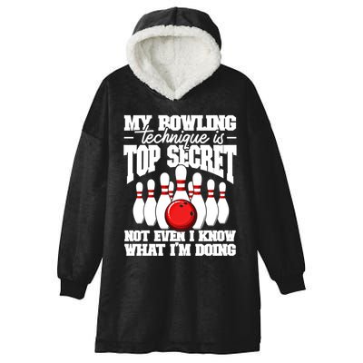 My Bowling Technique Is Top Secret Funny Bowling Bowler Cool Gift Hooded Wearable Blanket