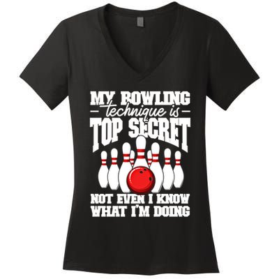 My Bowling Technique Is Top Secret Funny Bowling Bowler Cool Gift Women's V-Neck T-Shirt