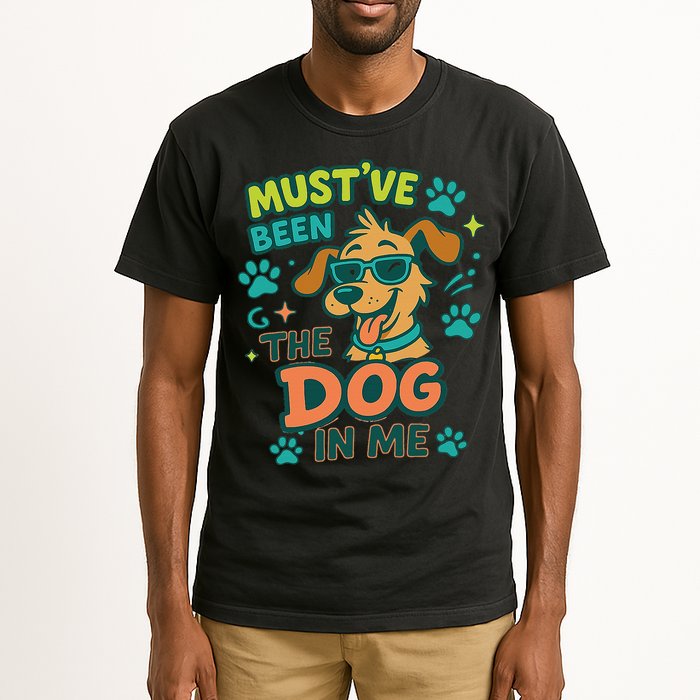 Mustve Been The Dog In Me Tall T-Shirt