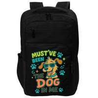 Mustve Been The Dog In Me Impact Tech Backpack