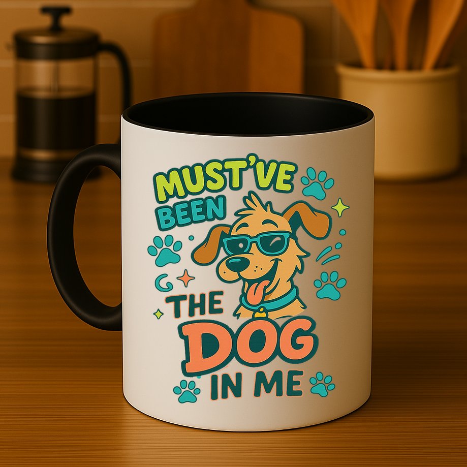 Mustve Been The Dog In Me Mug
