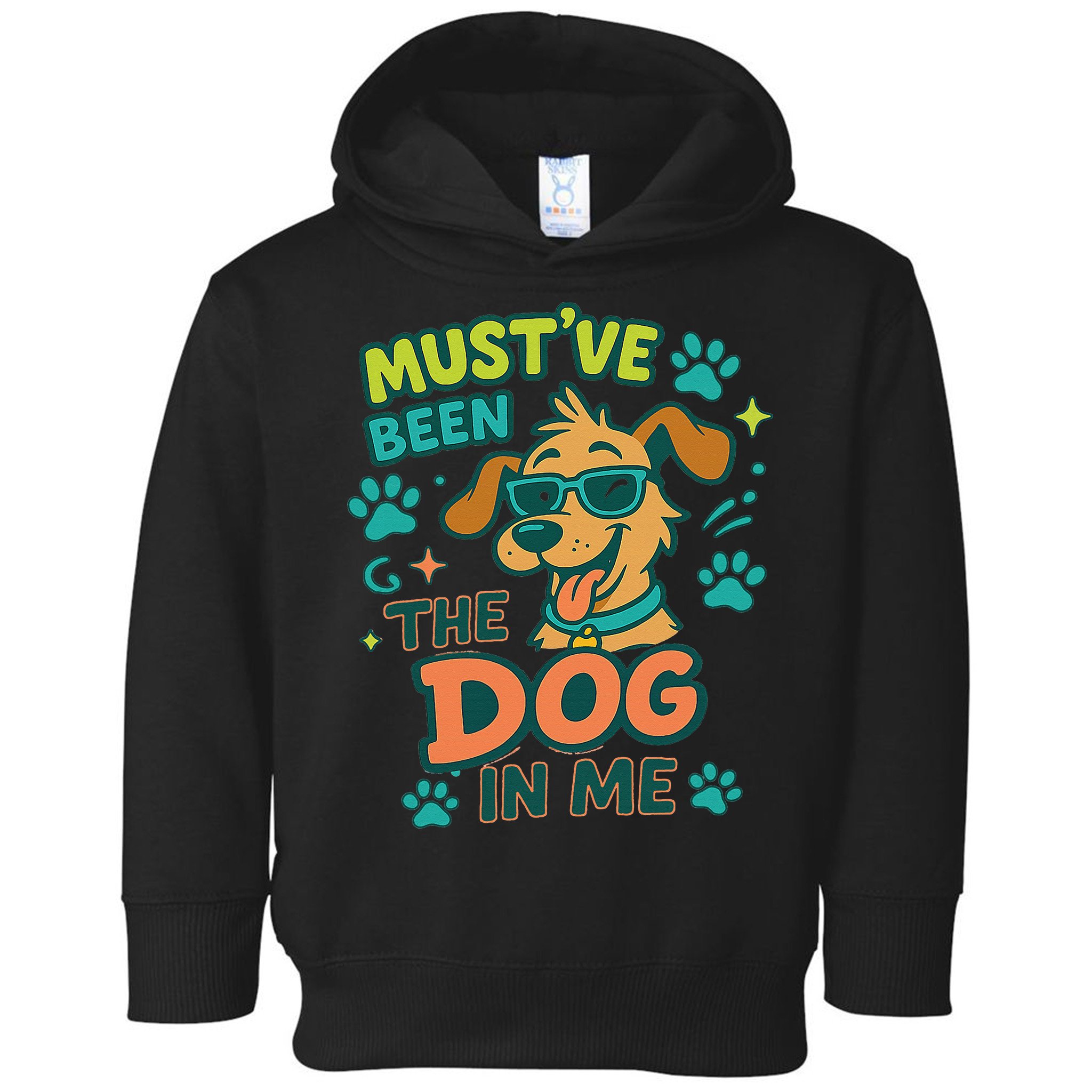 Mustve Been The Dog In Me Toddler Hoodie